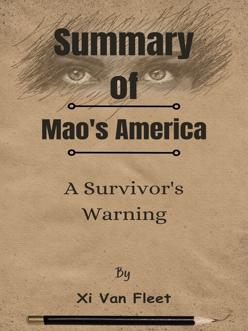 Cover image for Summary of Mao's America a Survivor's Warning   by  Xi Van Fleet
